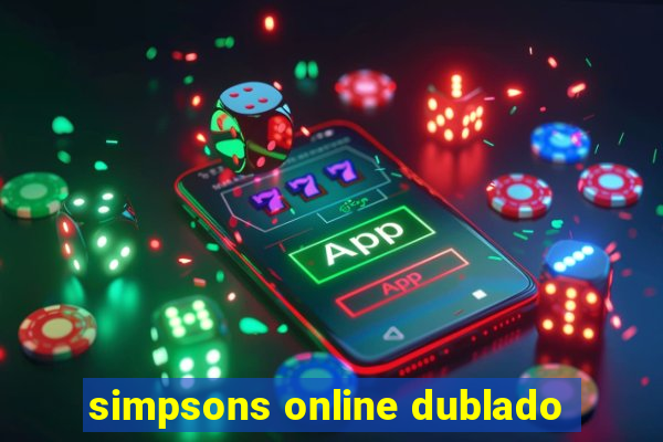 simpsons online dublado